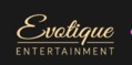 evotique entertainment